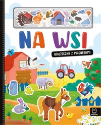 Na wsi. Książeczka z magnesami - Bogusław Michalec - książka