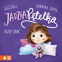 Jadzia Pętelka idzie spać - Supeł Barbara - audiobook + książka