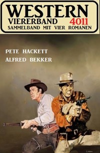 Western Viererband 4011 - Alfred Bekker - ebook