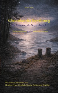 Chroniken der Bewährung - Kairos Prime - ebook