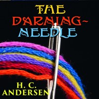 The Darning-needle - Hans Christian Andersen - audiobook