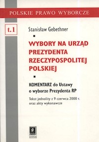 Wyboru na urząd prezydenta Rzeczypospolitej Polskiej - Gebethner Stanisław - książka
