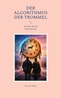 Der Algorithmus der Trommel - Fritz W. Pulfer - ebook