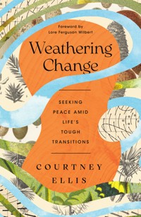 Weathering Change - Courtney Ellis - ebook