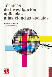 Técnicas de investigación aplicadas a las ciencias sociales - Jorge Padua - ebook