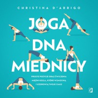 Joga dna miednicy - D'Arrigo Christina - książka