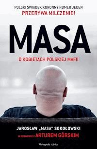 MASA o kobietach polskiej mafii - Artur Górski - ebook + książka