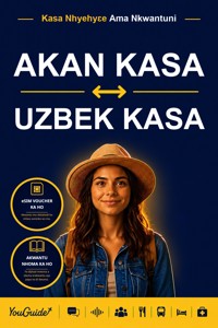 The Language Guide for Travelers - Akan to Uzbek - YouGuide - ebook