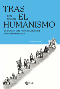 Tras el humanismo - Rémi Brague - ebook