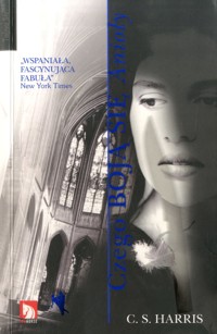 Czego boją się anioły - C. S. Harris - ebook