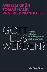 Gott los werden? - Halik Tomas - ebook