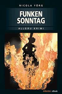 Funkensonntag - Nicola Förg - ebook