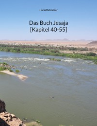 Das Buch Jesaja [Kapitel 40-55] - Harald Schneider - ebook