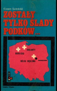Zostały tylko ślady podków... - Cezary Leżeński - ebook