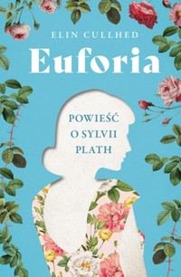 Euforia - Cullhed Elin - książka