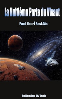 La Huitième Porte du Vivant - Paul-Henri Seskats - ebook