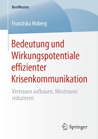 Bedeutung und Wirkungspotentiale effizienter Krisenkommunikation - Franziska Hoberg - ebook