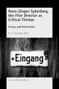 Hans-Jürgen Syberberg, the Film Director as Critical Thinker -  - ebook