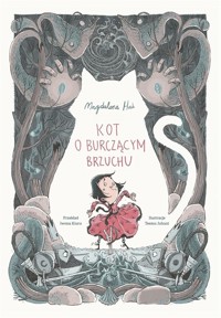 Kot o burczącym brzuchu - Teemu Juhani, Magdalena Hai - książka
