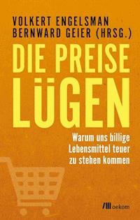Die Preise lügen -  - ebook