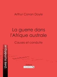 La guerre dans l'Afrique australe - Arthur Conan Doyle - ebook