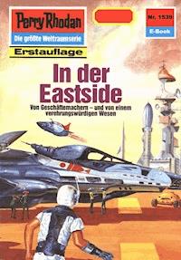 Perry Rhodan 1539: In der Eastside - Marianne Sydow - ebook