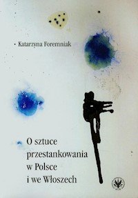 O sztuce przestankowania w Polsce i we Włoszech - Foremniak Katarzyna - książka