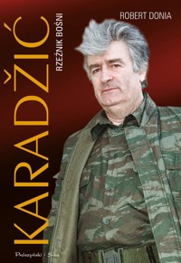 Karadžić. Rzeźnik Bośni - Donia Robert J. - książka