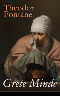 Grete Minde - Theodor Fontane - ebook