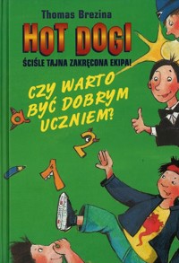 Czy warto być dobrym uczniem? - Thomas Brezina - ebook