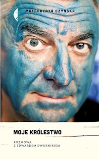 Moje królestwo - Małgorzata Czyńska - książka