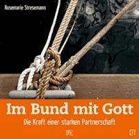 Im Bund mit Gott - Rosemarie Stresemann - ebook