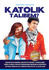 Katolik talibem? - Zbigniew Kaliszuk - ebook + książka
