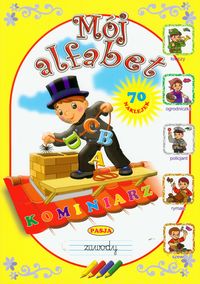 Mój alfabet zawody -  - książka