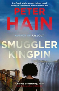 Smuggler Kingpin - Peter Hain - ebook