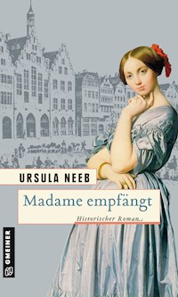 Madame empfängt - Ursula Neeb - ebook