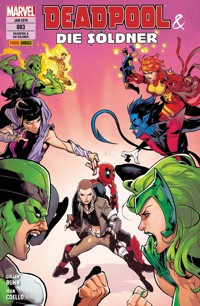 Deadpool & die Söldner 3 - Mittendrin und nicht dabei - Bunn Cullen - ebook