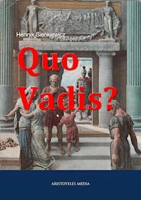 Quo vadis? - Henryk Sienkiewicz - ebook