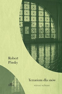 Terrarium dla snów - Pinsky Robert - książka