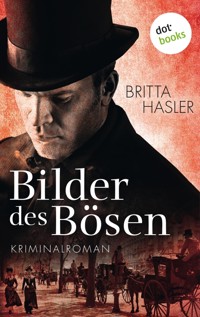Bilder des Bösen - Britta Hasler - ebook