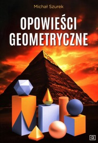 Opowieści geometryczne - Michał Szurek - książka