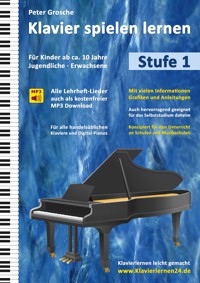 Klavier spielen lernen (Stufe 1) - Peter Grosche - ebook