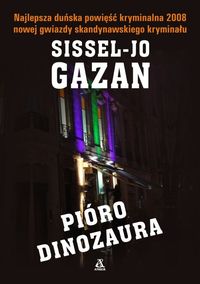 Pióro dinozaura - Gazan Sissel-Jo - ebook + książka