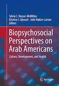 Biopsychosocial Perspectives on Arab Americans - - ebook