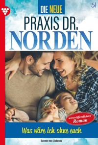 Was wäre ich ohne euch! - Carmen von Lindenau - ebook