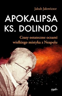 Apokalipsa ks. Dolindo - Jałowiczor Jakub - książka