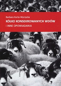 Kółko konsekrowanych wdów - Korta-Wyrzycka Barbara - książka