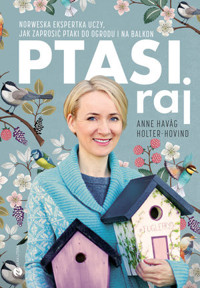 Ptasi raj - Anne HavågHolter-Hovind - książka
