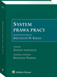 System Prawa Pracy Tom XIII -  - książka