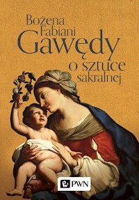 Gawędy o sztuce sakralnej - Bożena Fabiani - książka